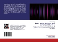 Abbildung von: Laser beam pointing and power stabilization - LAP Lambert Academic Publishing