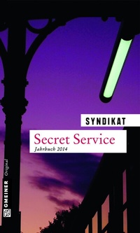 Abbildung von: Secret Service - Gmeiner-Verlag