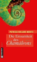 Cover: Die Einsamkeit des Cham&auml;leons - Gmeiner-Verlag