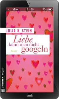 Abbildung von: Liebe kann man nicht googeln - Gmeiner-Verlag