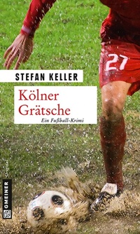 Abbildung von: Kölner Grätsche - Gmeiner-Verlag