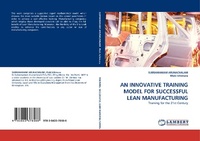 Enlarge image Cover: An Innovative Training Model for Successful Lean Manufacturing - LAP Lambert Academic Publishing