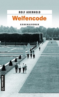 Abbildung von: Welfencode - Gmeiner-Verlag