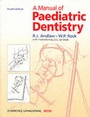 Cover: A Manual of Paediatric Dentistry - Churchill Livingstone