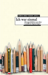 Enlarge image Cover: Ich war einmal - Gmeiner-Verlag