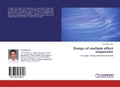 Cover: Design of Multiple Effect Evaporator - LAP Lambert Academic Publishing