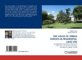 Cover: The Value of Urban Forests in Residential Land Use - LAP Lambert Academic Publishing