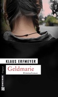 Cover: Geldmarie - Gmeiner-Verlag