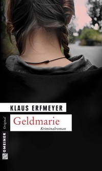 Abbildung von: Geldmarie - Gmeiner-Verlag