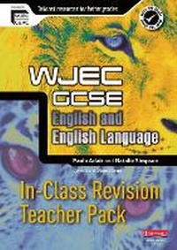 Enlarge image Cover: WJEC GCSE English In-Class Revision Teacher Pack - Heinemann