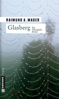 Cover: Glasberg - Gmeiner-Verlag