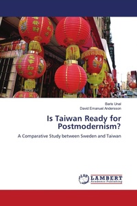 Enlarge image Cover: Is Taiwan Ready for Postmodernism? - LAP Lambert Academic Publishing