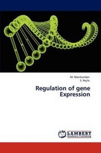Enlarge image Cover: Regulation of gene Expression - LAP Lambert Academic Publishing