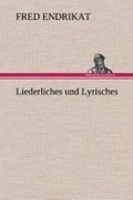 Cover: Liederliches und Lyrisches - TREDITION CLASSICS