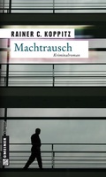 Cover: Machtrausch - Gmeiner-Verlag