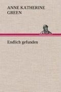 Cover: Endlich gefunden - TREDITION CLASSICS