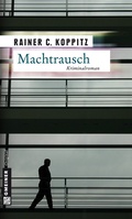 Cover: Machtrausch - Gmeiner-Verlag