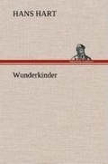 Cover: Wunderkinder - TREDITION CLASSICS