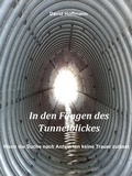Cover: In den F&auml;ngen des Tunnelblickes - neobooks