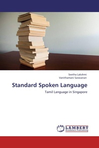 Enlarge image Cover: Standard Spoken Language - LAP Lambert Academic Publishing