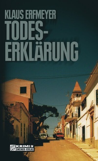 Abbildung von: Todeserklärung - Gmeiner-Verlag