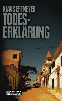 Abbildung von: Todeserklärung - Gmeiner-Verlag