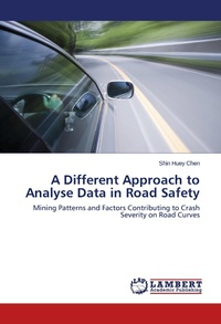 Abbildung von: A Different Approach to Analyse Data in Road Safety - LAP Lambert Academic Publishing