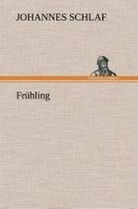 Abbildung von: Fruehling - TREDITION CLASSICS