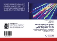 Abbildung von: Multiwavelength Devices using Semiconductor Optical Amplifiers (SOAs) - LAP Lambert Academic Publishing