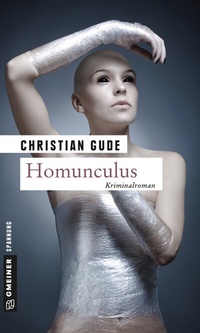 Enlarge image Cover: Homunculus - Gmeiner-Verlag