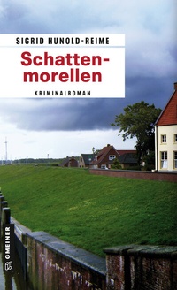 Abbildung von: Schattenmorellen - Gmeiner-Verlag