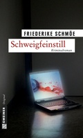 Cover: Schweigfeinstill - Gmeiner-Verlag
