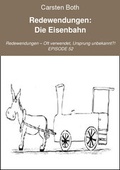 Cover: Redewendungen: Die Eisenbahn - neobooks