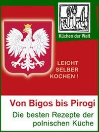 Abbildung von: Polnische Rezepte - Das Kochbuch der Polen - rc:com