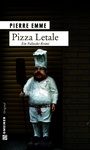 Cover: Pizza Letale - Gmeiner-Verlag