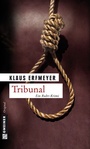 Cover: Tribunal - Gmeiner-Verlag