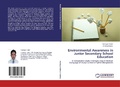 Cover: Environmental Awareness in Junior Secondary School Education - LAP Lambert Academic Publishing