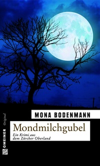 Abbildung von: Mondmilchgubel - Gmeiner-Verlag