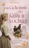 Cover: Das Geheimnis der Kr&auml;hentochter - Gmeiner-Verlag