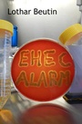 Cover: EHEC-Alarm - MILESTONE