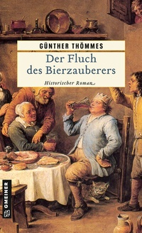 Abbildung von: Der Fluch des Bierzauberers - Gmeiner-Verlag