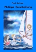 Cover: Philipps Entscheidung - neobooks