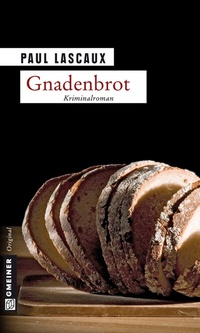 Abbildung von: Gnadenbrot - Gmeiner-Verlag