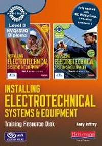 Enlarge image Cover: Level 3 NVQ/SVQ Diploma Installing Electrotechnical Systems and Equipment Training Resource Disk - Heinemann