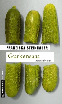 Abbildung von: Gurkensaat - Gmeiner-Verlag
