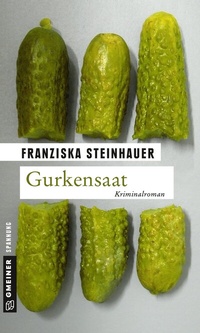 Abbildung von: Gurkensaat - Gmeiner-Verlag