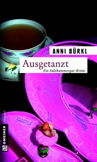 Abbildung von: Ausgetanzt - Gmeiner-Verlag