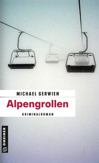 Abbildung von: Alpengrollen - Gmeiner-Verlag