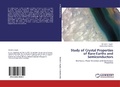 Cover: Study of Crystal Properties of Rare-Earths and Semiconductors - LAP Lambert Academic Publishing
