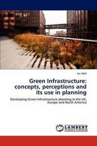 Enlarge image Cover: Green Infrastructure - LAP Lambert Academic Publishing
